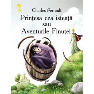 Prinţesa cea isteaţă sau Aventurile Finuţei. Cheița de aur