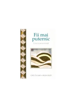 Fii mai puternic