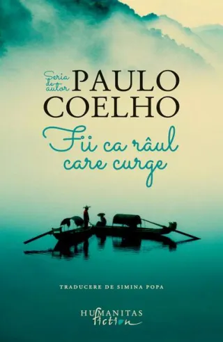 Fii ca râul care curge