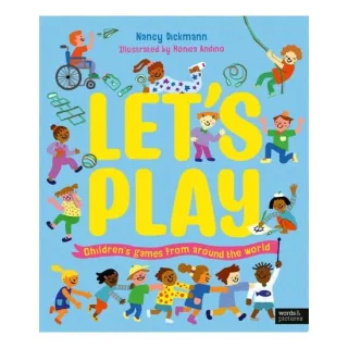 Let's Play: Children's Games From Around The World