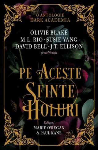 Pe aceste sfinte holuri