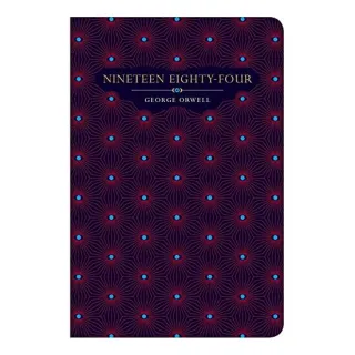 Nineteen Eighty-Four (Chiltern Classic)