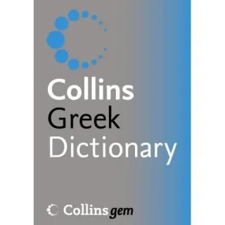 Greek Dictionary - Collins , Collins UK