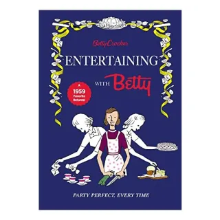 Betty Crocker Entertaining with Betty