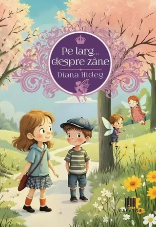 Pe larg... despre zâne