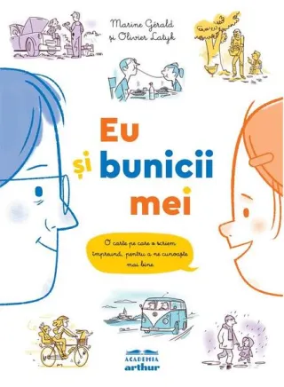 Eu şi bunicii mei