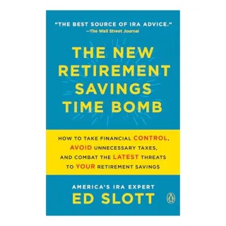 New Retirement Savings Time Bomb, Ed Slott