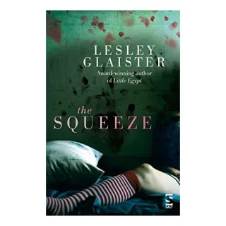 Squeeze, Lesley Glaister