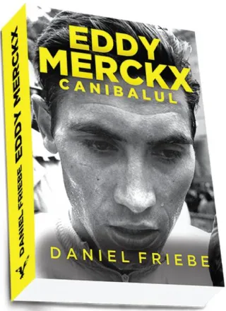 Eddy Merckx. Canibalul