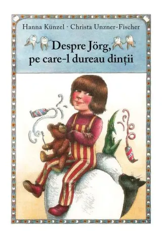 Despre Jörg, pe care-l dureau dinţii