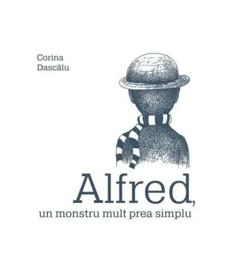 Alfred, un monstru mult prea simplu