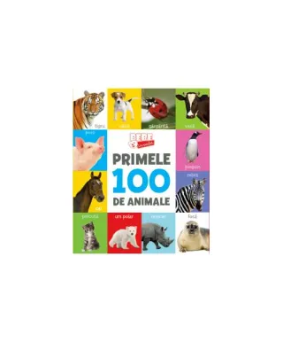 Bebe învață. Primele 100 de animale