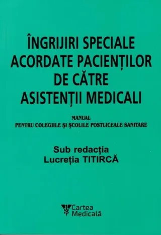Îngrijiri speciale acordate pacienților de către asistenții medicali