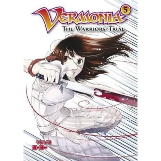 Vermonia: The Warrior's Trial:Vol. 5