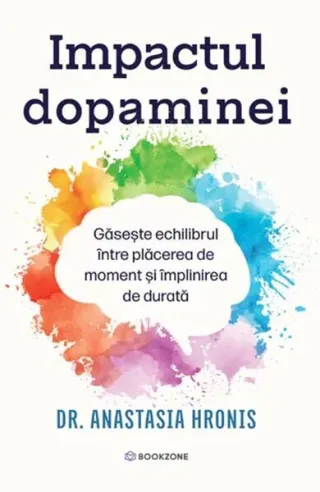 Impactul dopaminei