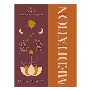 Find Your Power: Meditation