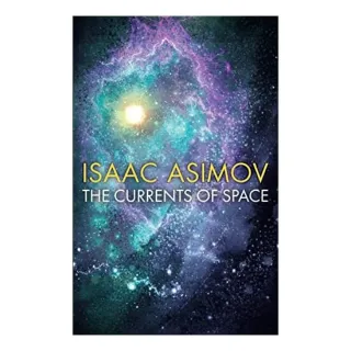 The Currents of Space