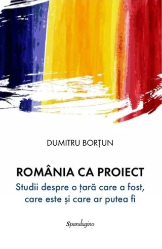 România ca proiect
