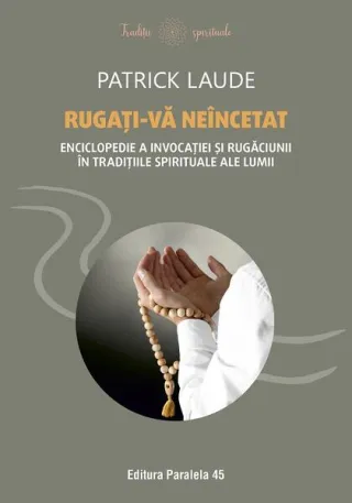 Rugați-vă neîncetat