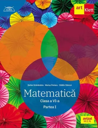 Matematică. Clasa a VI-a. Partea 1- Traseul albastru. Clubul Matematicienilor