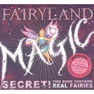 FAIRYLAND MAGIC (AUGMENTED REALITY BOOK)