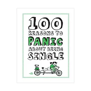 Knock Knock 100 Reasons to Panic About Being Single