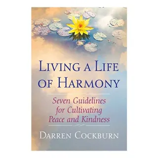 Living a Life of Harmony