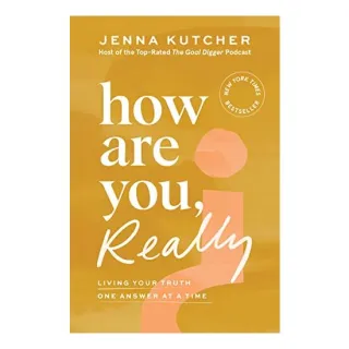 How Are You, Really?