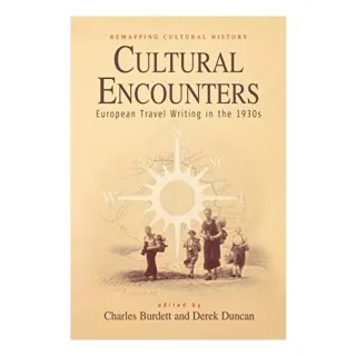 Cultural Encounters, Charles Burdett, Derek Duncan