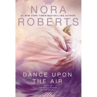 Dance Upon the Air (The Three Sisters Island Trilogy, Bk. 1)