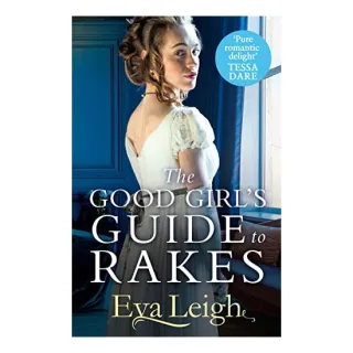 Good Girl's Guide to Rakes