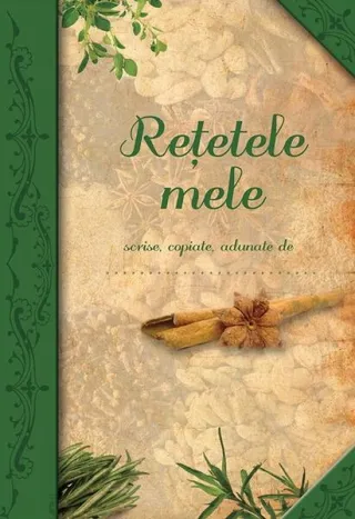 Rețetele mele