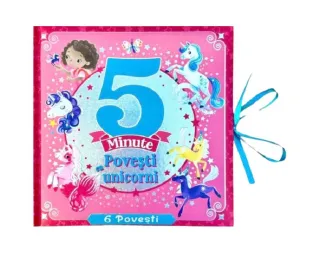 5 minute. Povești cu unicorni