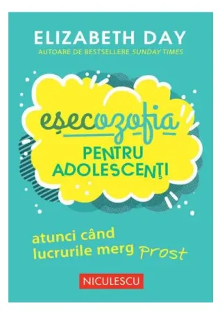 Eșecozofia pentru adolescenti
