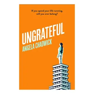 Ungrateful, Angela Chadwick