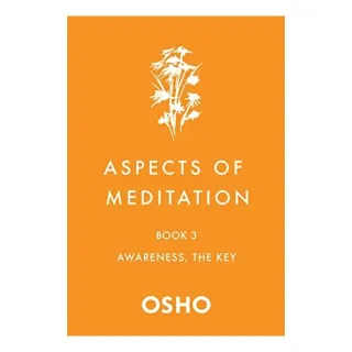 Aspects of Meditation Book 3