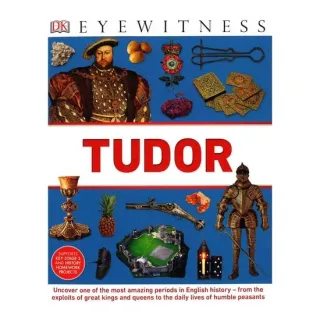 DK Eyewitness - Tudors