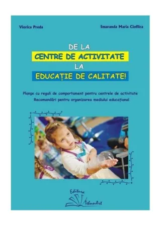 De la centre de activitate la educație de calitate