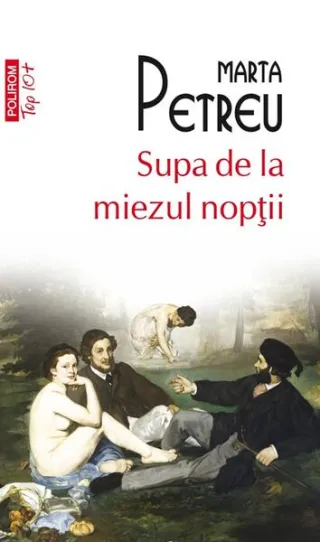 Supa de la miezul nopţii (Top 10+)