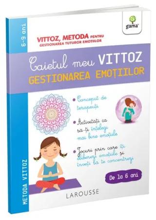 Caietul meu Vittoz: Gestionarea emoțiilor