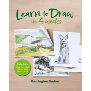 Learn to Draw in 4 Weeks Includes a Step-by-Step Guide and Sketchpad