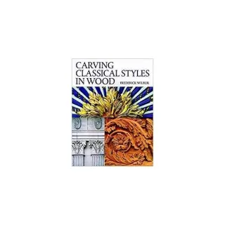 Carving Classical Styles in Wood