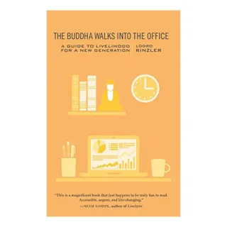 The Buddha walks into the office