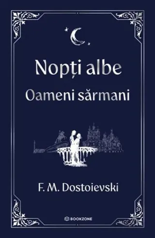 Nopți albe. Oameni sărmani