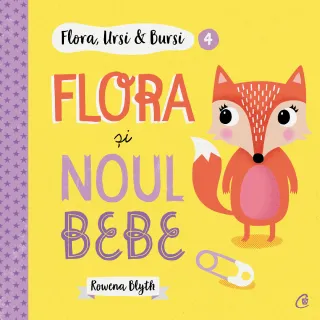 Flora,Ursi & Bursi 4. Flora și noul bebe