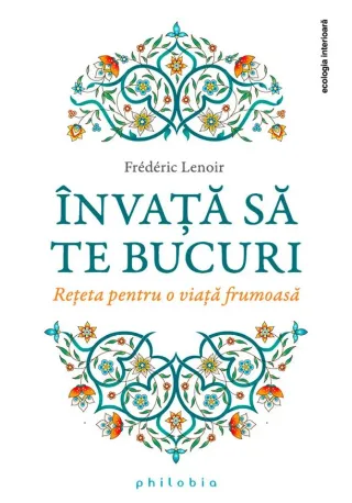 Invata sa te bucuri