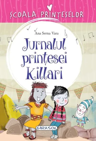 Școala prințeselor. Jurnalul prințesei Killari