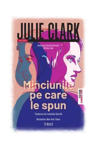 Minciunile pe care le spun