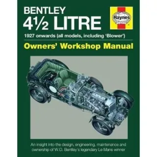 4.5-Litre Bentley Owners' Workshop Manual