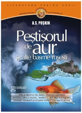 Peştişorul de aur şi alte basme ruseşti